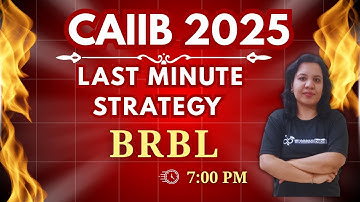CAIIB DEC 2025 | BRBL Last Minute Strategy | BRBL Important Topics |  | AMBITIOUS BABA