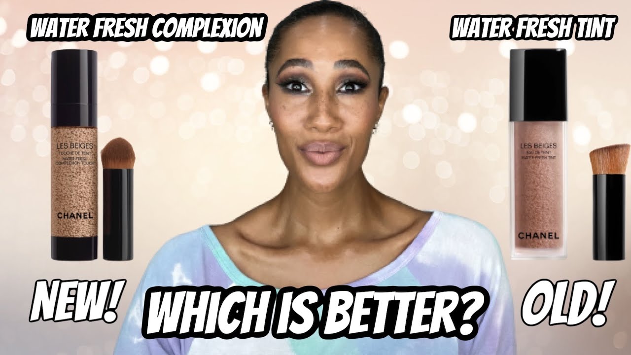 CHANEL LES BEIGES WATER FRESH COMPLEXION TOUCH против LES BEIGES WATER FRESH TINT | Это одно и то...
