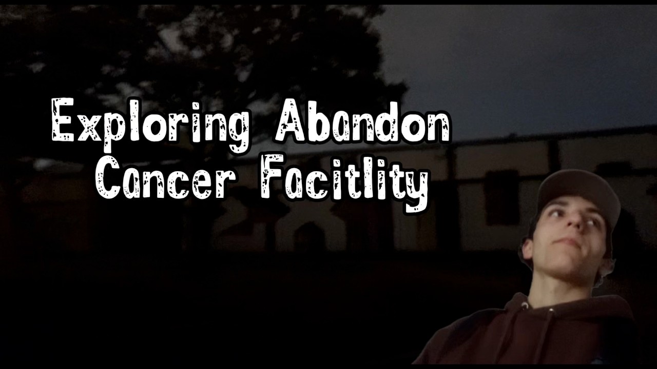 Exploring Abandoned Cancer Research Facility