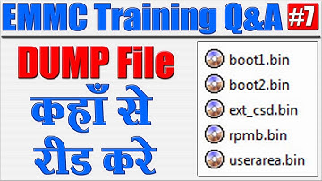 Dump File कैसे फ़ोन से रीड करे | From which Phone to read the Dump File | Emmc Training Q&A #7