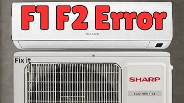 How to Fix F1 & F2 Error In Sharp Mini Split AC Easily!
