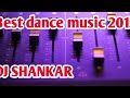 Top Dance Music of 2015 by DJ Shankar 🎶