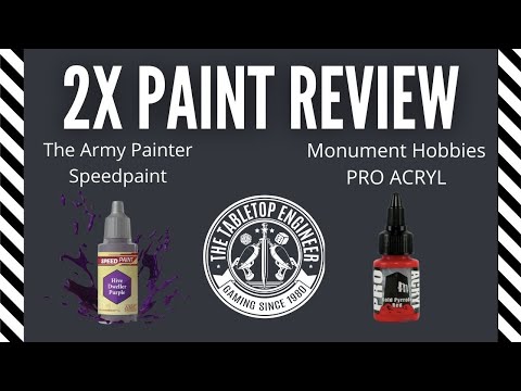 Paint Review - PRO ACRYL & The Army Painter Speedpaints