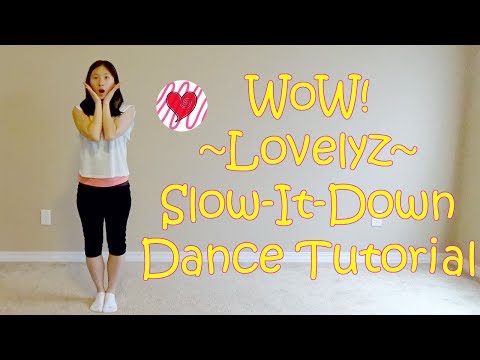 WoW! (Lovelyz) Mirrored Slow-It-Down Dance Tutorial