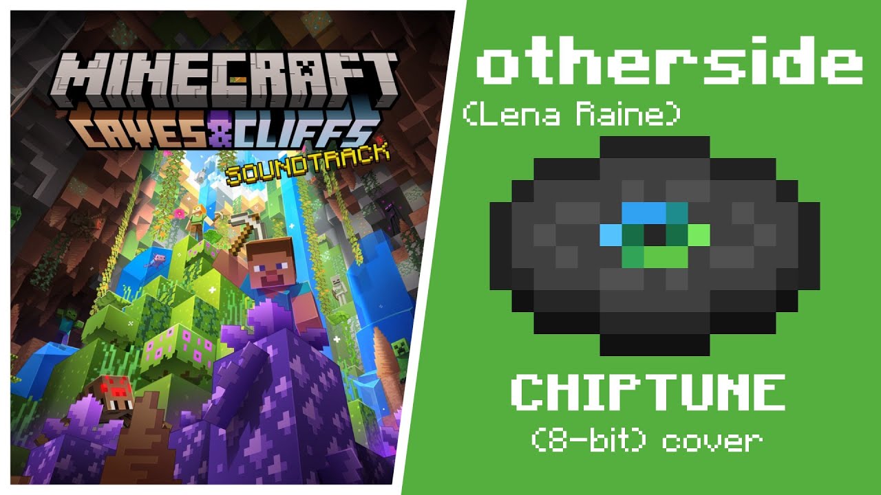 otherside (Lena Raine) :: 8-BIT COVER (Minecraft 1.18 OST)