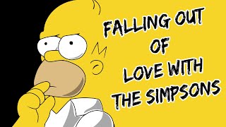 Falling out of Love With the Simpsons