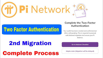 pi network two factor authentication | 2fa pi network |confirm your wallet two factor authentication