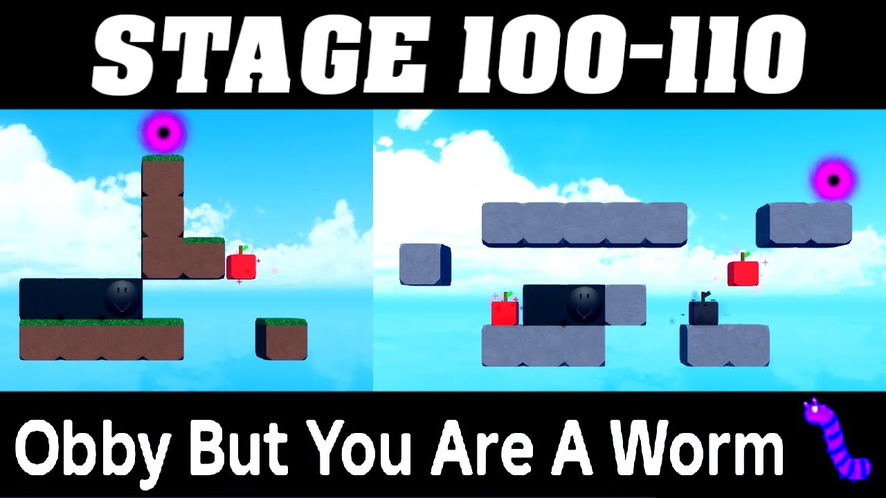 STAGE 100-110 in OBBY BUT YOU ARE A WORM (Guide for Stage 100-110 in Obby But You Are A Worm)