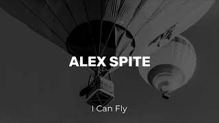 Alex Spite - I Can Fly