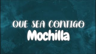 Que Sea Contigo - Mochilla