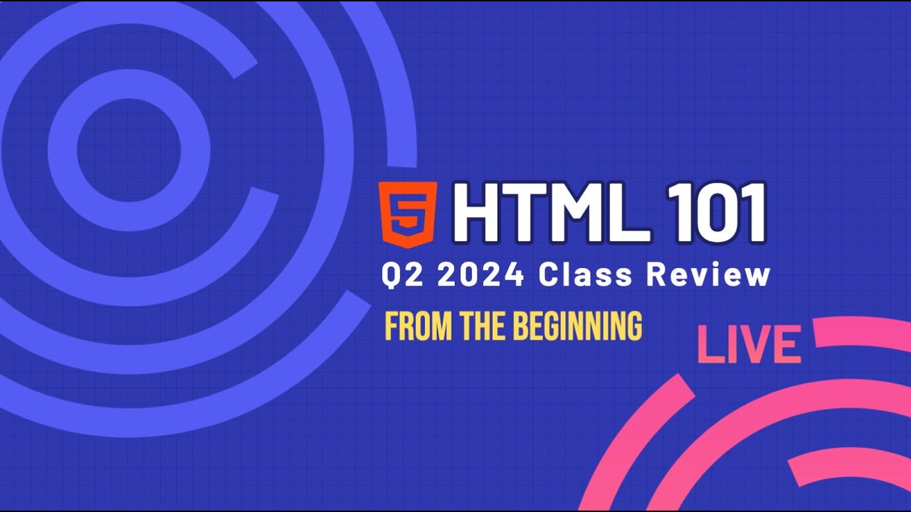 HTML 101 - Live Class Review - YouTube
