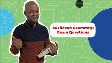 PART 3 - Euclidean Geometry | Exam Questions| Example 4 and 5
