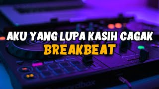 Dj Aku Yang Lupa Kasih Cagak Breakbeat Terbaru djbasterbaruforyoupage