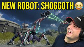 NEW Robot SHOGGOTH is RIDICULOUS [War Robots]