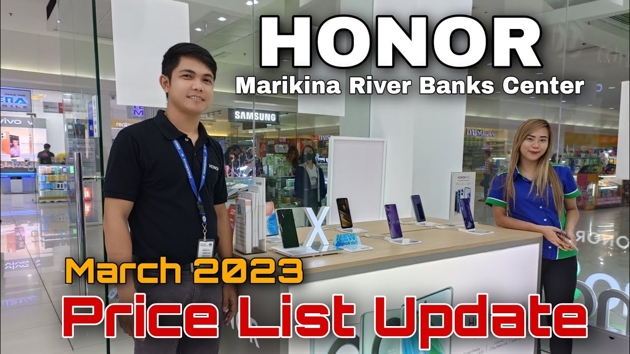 HONOR Price List Update March 2023, Honor X9a 5G, 70 5G, X7a, X8, X6, Honor Pad 8 YouTube