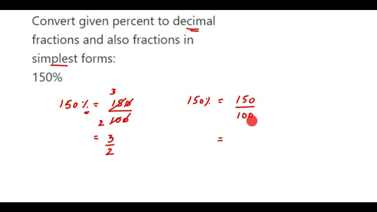 Convert given percent to decimal fractions and also fractions in