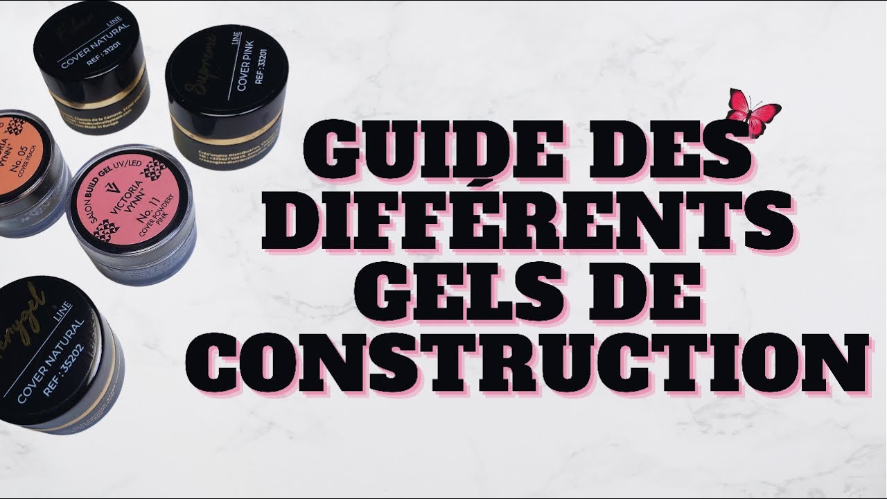 GUIDE SUR LES DIFFÉRENTS GELS DE CONSTRUCTION (AUTOEGALISANT, FIBER