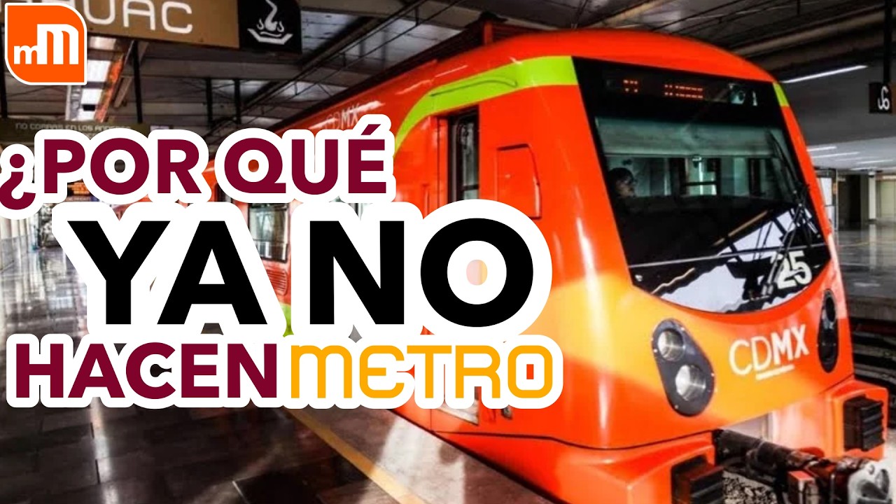 ¿Por qué YA NO HACEN METRO en CDMX?