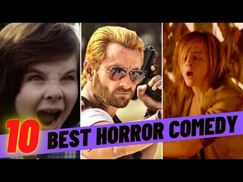 Top 10 Best Horror Comedy Movies on Netflix, Amazon Prime ...