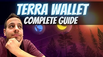 Terra Station (Terra Wallet) Complete Guide - Get Started With Terra (Luna) Ecosystem