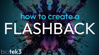 BioTek 3 - How to Create a Flashback Effect | Sound Design Tutorial
