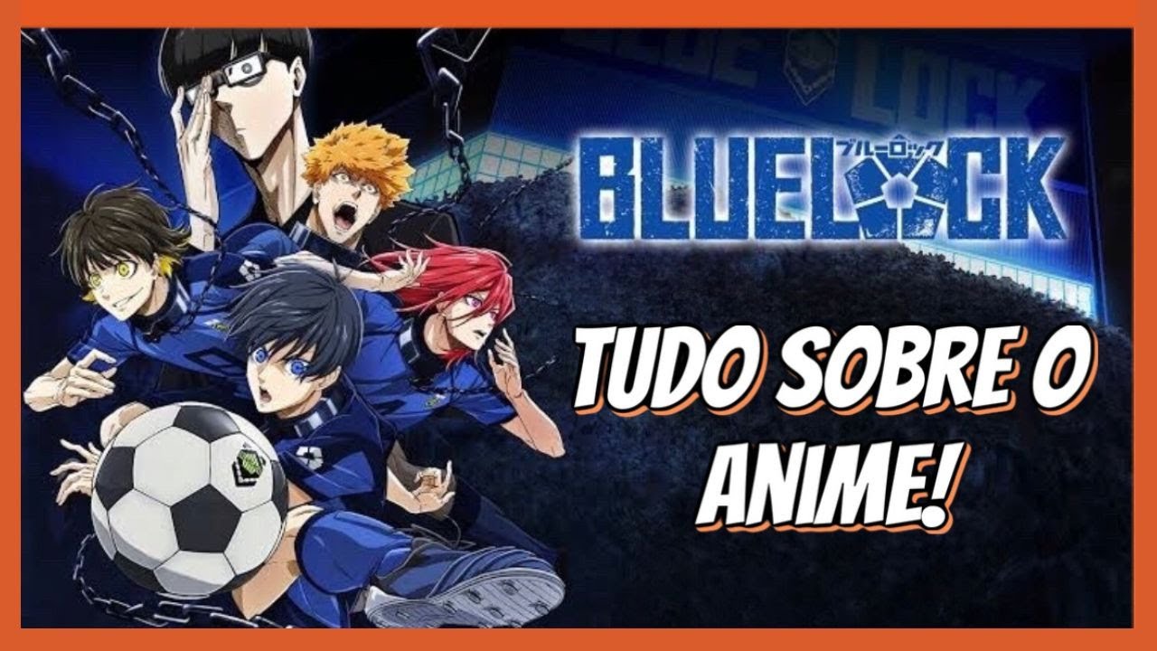 Conheça Blue Lock, o novo anime sobre futebol