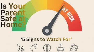 “5 Signs Your Elderly Parent Needs More Support at Home”