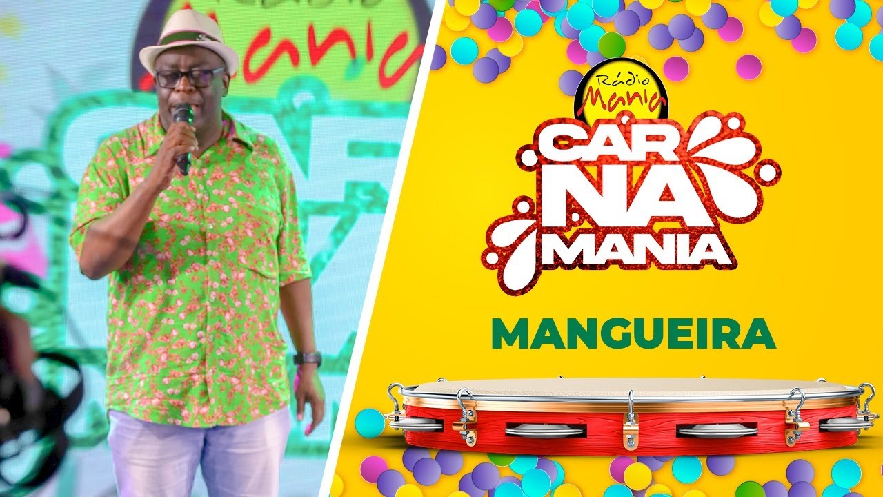 CarnaMania - Estação Primeira de Mangueira