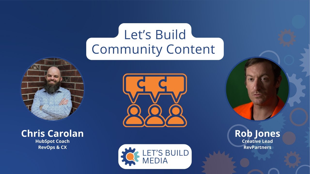 Let's Build Community Content with Rob Jones