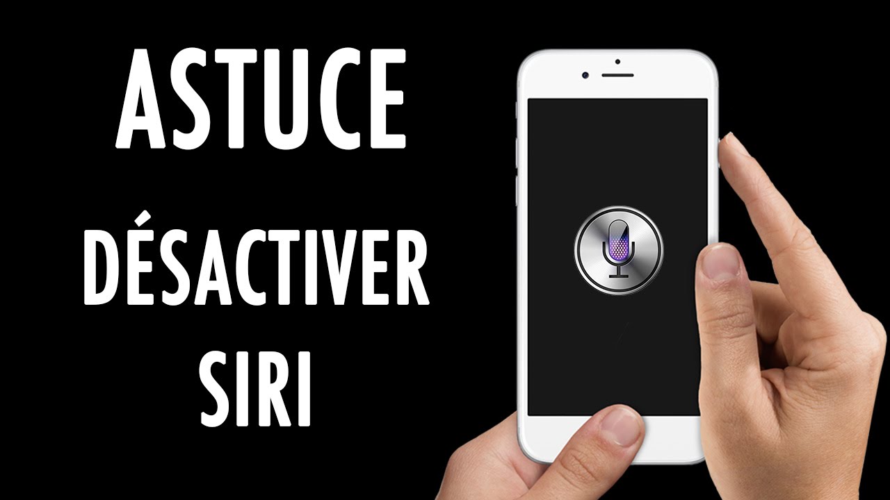Astuce Comment Desactiver Siri Sur Son Iphone Ipad Youtube Astuce Comment Desactiver Siri Sur Son Iphone Ipad Youtube