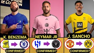 🚨 HERE WE GO, NEW CONFIRMED SUMMER TRANSFERS AND RUMOURS 2024,Neymar to inter Miami, Benzema,Sancho