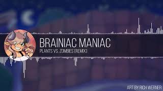 Brainiac Maniac • Plants Vs. Zombies [ Remix ] Resimi