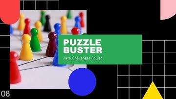 Puzzle Buster | Java Challenges Solved | 08