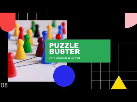 Puzzle Buster | Java Challenges Solved | 08