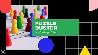 Famous Puzzle Buster | Java Challenges Solved | 08 Net Worth