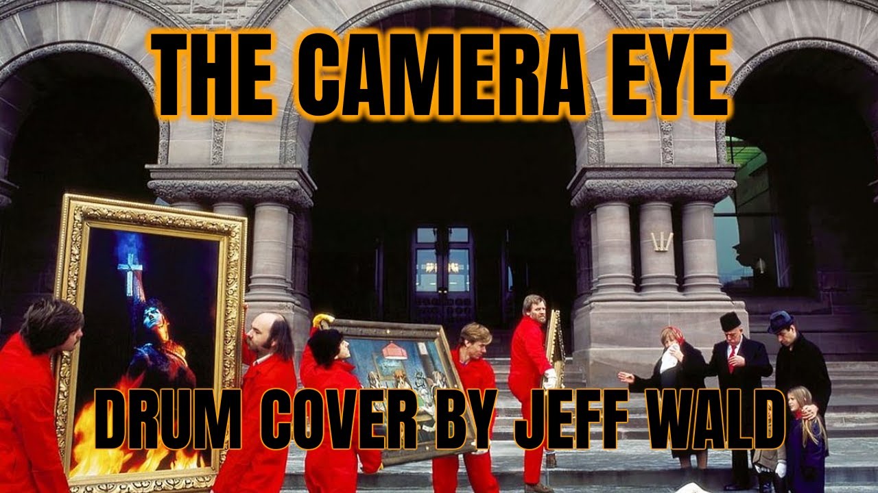 Rush The Camera Eye Drum Cover YouTube