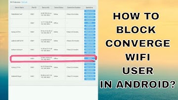 HOW TO BLOCK WIFI USER IN CONVERGE USING ANDROID PHONE IN 2 MINUTES | CONVERGE