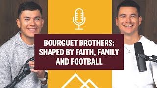 Trenton and Coben Bourguet: Shaped by Faith, Family and Football | Guiding You Forward Details