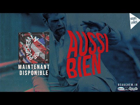 Beauchemin Aussi Bien Viz Lyrics 2025 HIP HOP FRANCO 