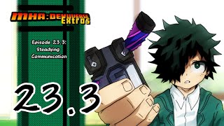 MHA DEKUVERSE Episode 23 3 Steadying Communication Fan Animation