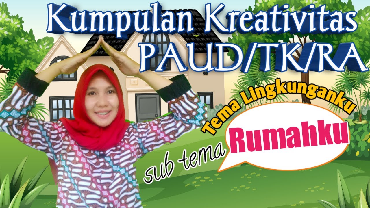 Kumpulan Kreativitas anak tema Rumahku ll seni anak