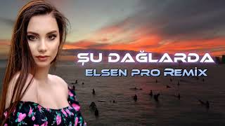 Elsen Pro - Şu Dağlarda Kar Olsaydım 