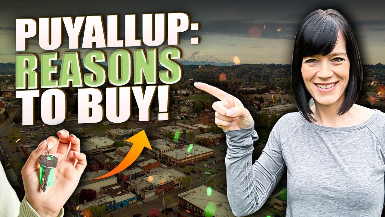 40,000 Reasons Why NOW Is The Perfect Time To Buy A Home In Puyallup WA!