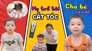 Hướng dẫn cha mẹ tự cắt tóc cho bé trai đơn giản tại nhà