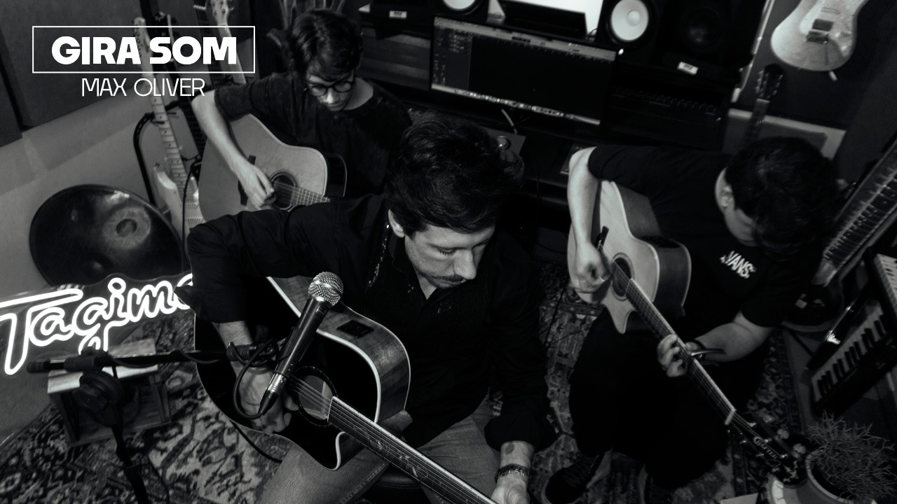 GIRA SOM | MAX OLIVER