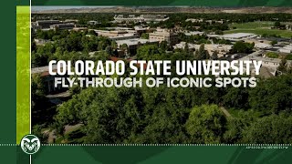Fly-through of Iconic Colorado State University Campus Spots