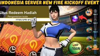 FF Indonesia Server 😱 Fire Kickoff Event & New Redeem Code! | New Event Today