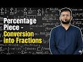 Conversion of 💯 Percentage to fractions 💯