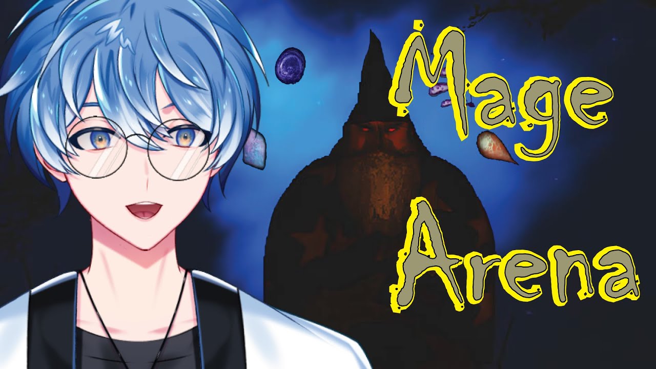 【Mage Arena】我還沒30嵗但是我已經是個魔法師了？！ #馬來西亞vtuber #初見歓迎 | MYViki