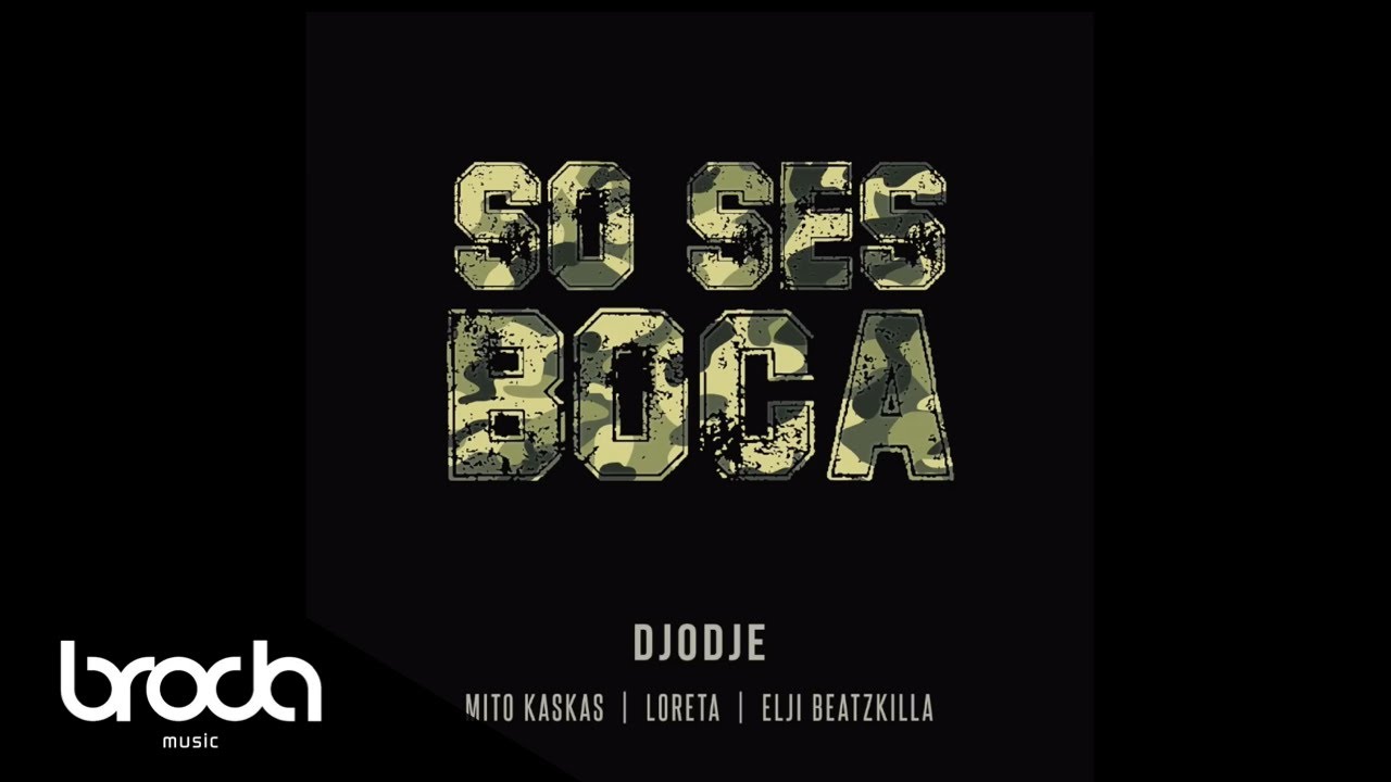 YouTube에서 Djodje X Mito Kaskas X Loreta X Elji Beatzkilla - So Ses Boca [Prod. Dj Lulass & KMBeatz] 보기